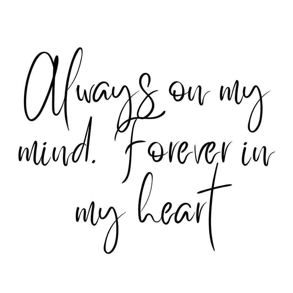 Always on my mind Ink-Ok