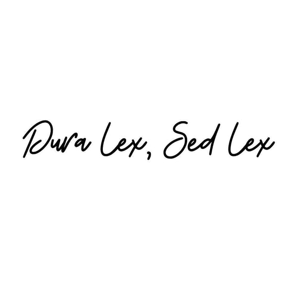 Dura Lex Ink-Ok