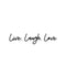 Live. Laugh. Love Ink-Ok