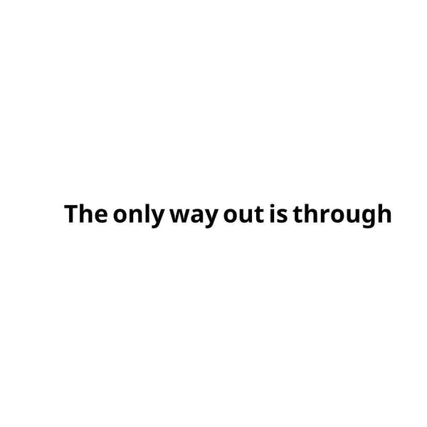 Временное тату The only way out is through Ink-Ok